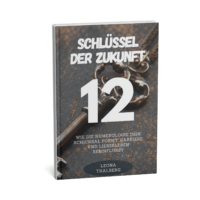 12 Schlüssel zur Zukunft
