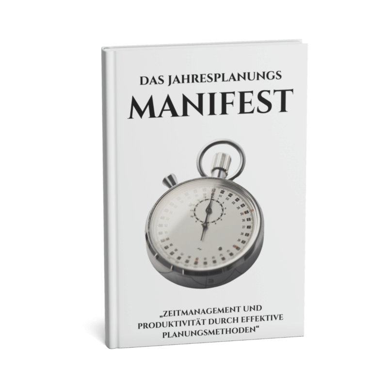 Das Jahresplanungs-Manifest