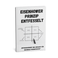 Eisenhower-Prinzip entfesselt