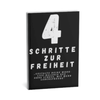4 Schritte zur Freiheit