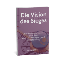 Die Vision des Sieges