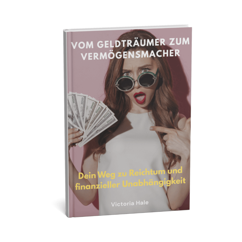Vom Geldträumer zum Vermögensmacher