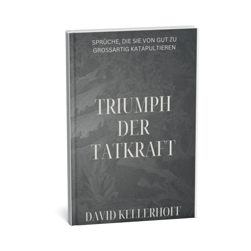 Triumph der Tatkraft