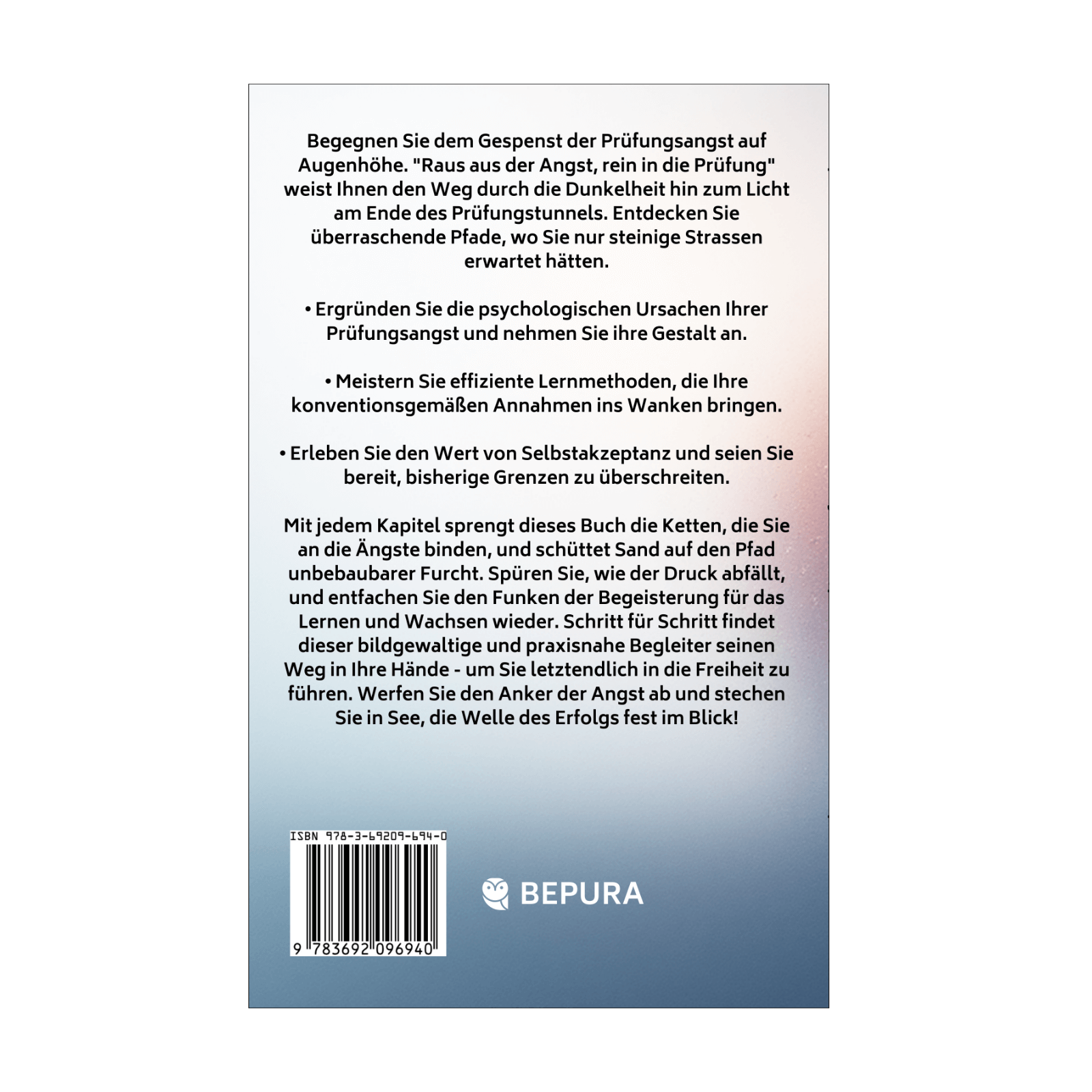 Raus aus der Angst, rein in die Prüfung || Der überraschende Weg, Prüfungsangst zu zerschlagen und effizient zu lernen 2 Raus aus der Angst, rein in die Prüfung Rückseite