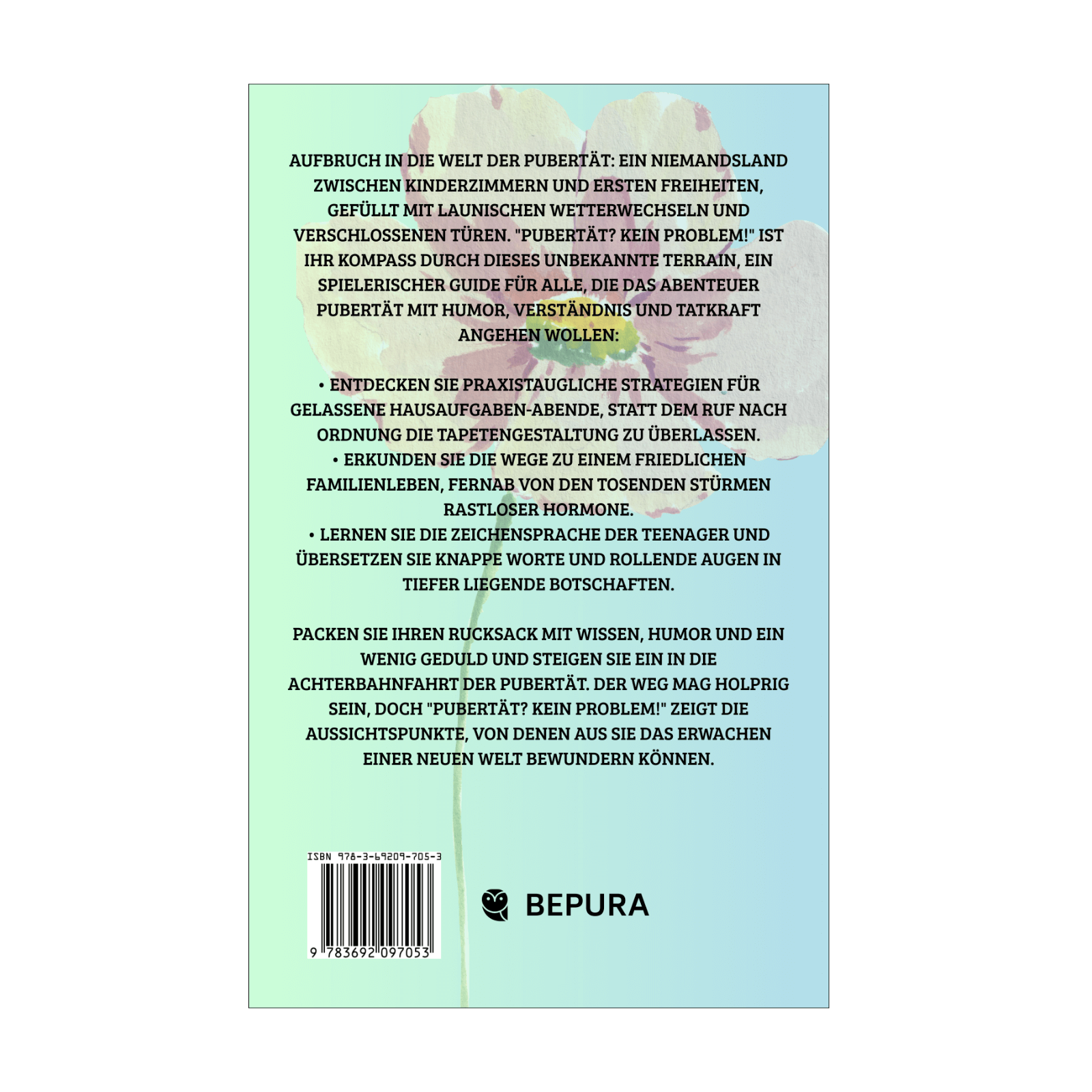 Pubertät? Kein Problem! - Dein spielerischer Guide für stressfreie Hausaufgaben, gelassenes Familienleben und bessere Kommunikation mit deinem Teenager 2 Pubertät Kein Problem!-1 Rückseite