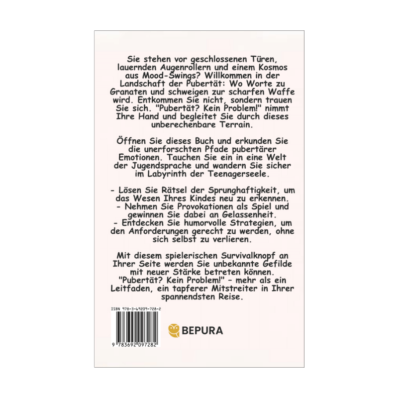Pubertät? Kein Problem! Dein spielerischer Survival-Guide für die Teenager-Jahre 2 Pubertät Kein Problem! Rückseite