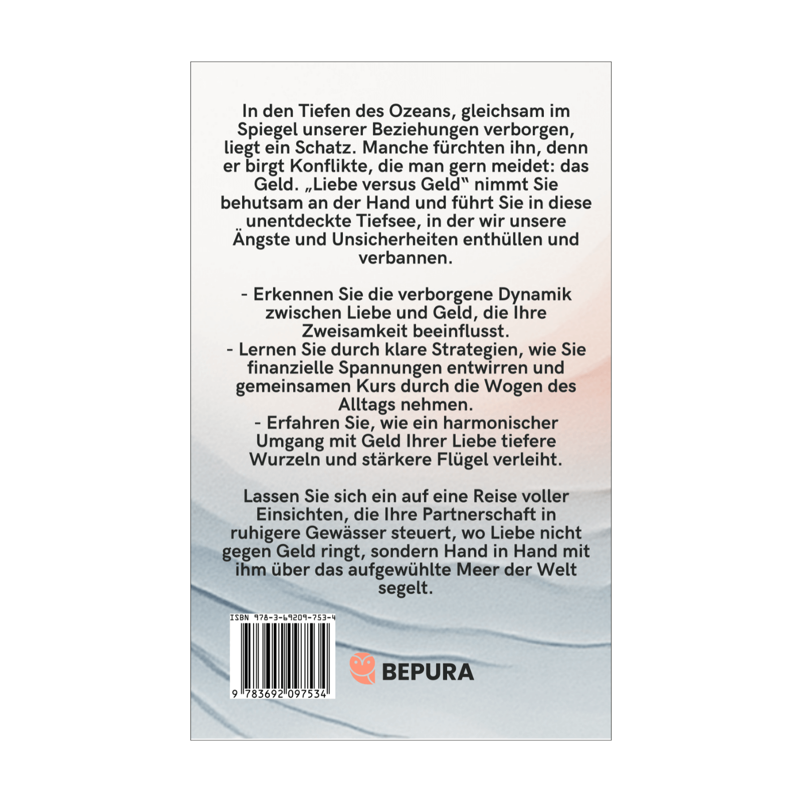 Liebe versus Geld || Wie Sie Finanzkonflikte in Beziehungen knacken und überwinden 2 Liebe versus Geld Rückseite