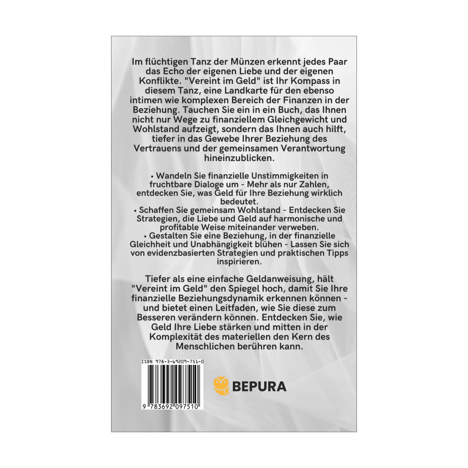 Vereint im Geld || Wie Sie Finanzstreitigkeiten in Beziehungen überwinden und gemeinsam Wohlstand aufbauen 2 Vereint im Geld Rückseite