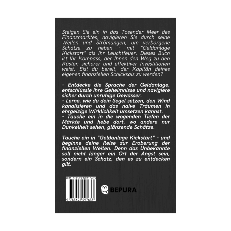 Geldanlage für Neueinsteiger || Ihr strukturierter Wegweiser für den erfolgreichen Finanzstart 2 Geldanlage für Neueinsteiger Rückseite