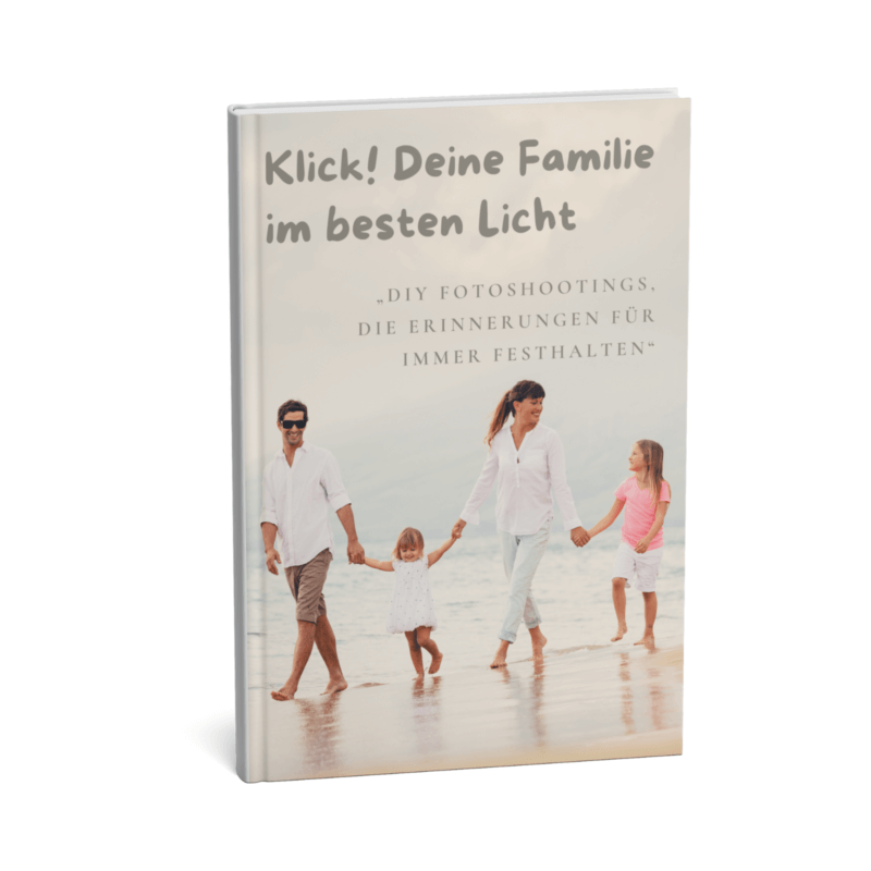 Klick! Deine Familie im besten Licht