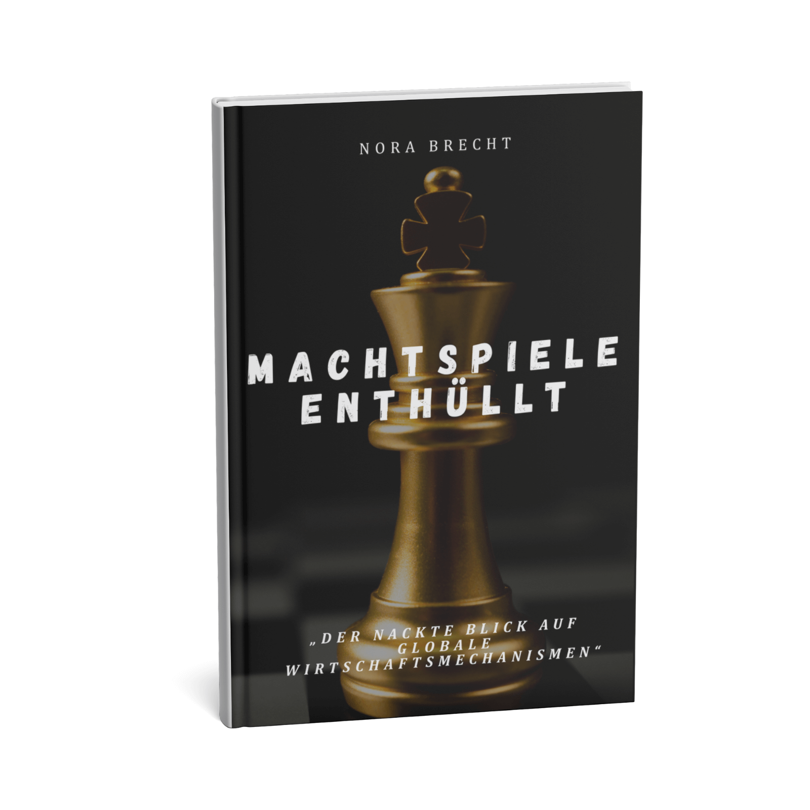 Machtspiele enthüllt - Der nackte Blick auf globale Wirtschaftsmechanismen 1 Machtspiele enthüllt