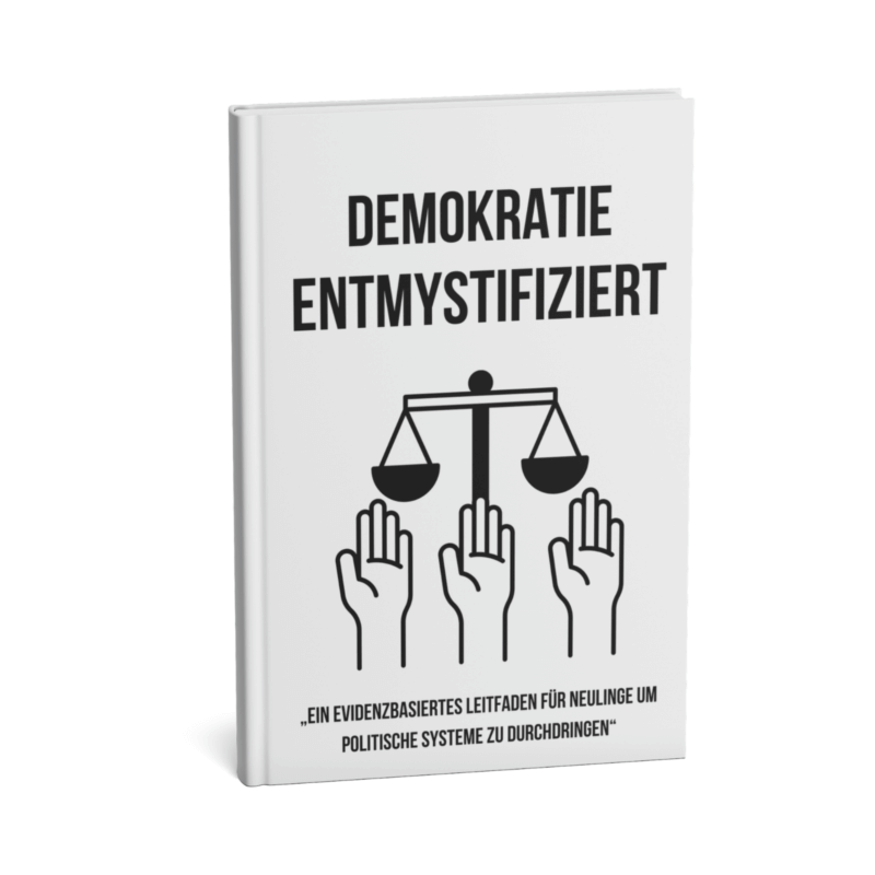 Wie funktioniert Politik einfach erklärt – Wie "Demokratie Entmystifiziert: Ein evidenzbasiertes Leitfaden für Neulinge um politische Systeme zu durchdringen" dabei hilft, alte Muster zu durchbrechen 4 Demokratie Entmystifiziert