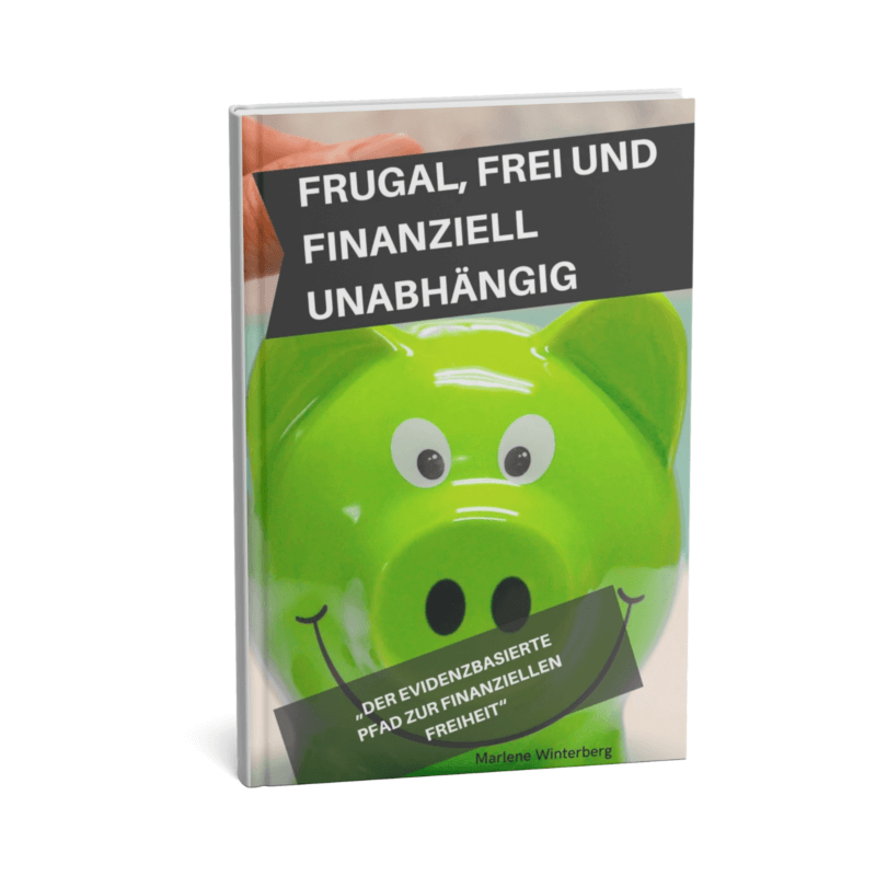 Frugal, Frei und Finanziell Unabhängig