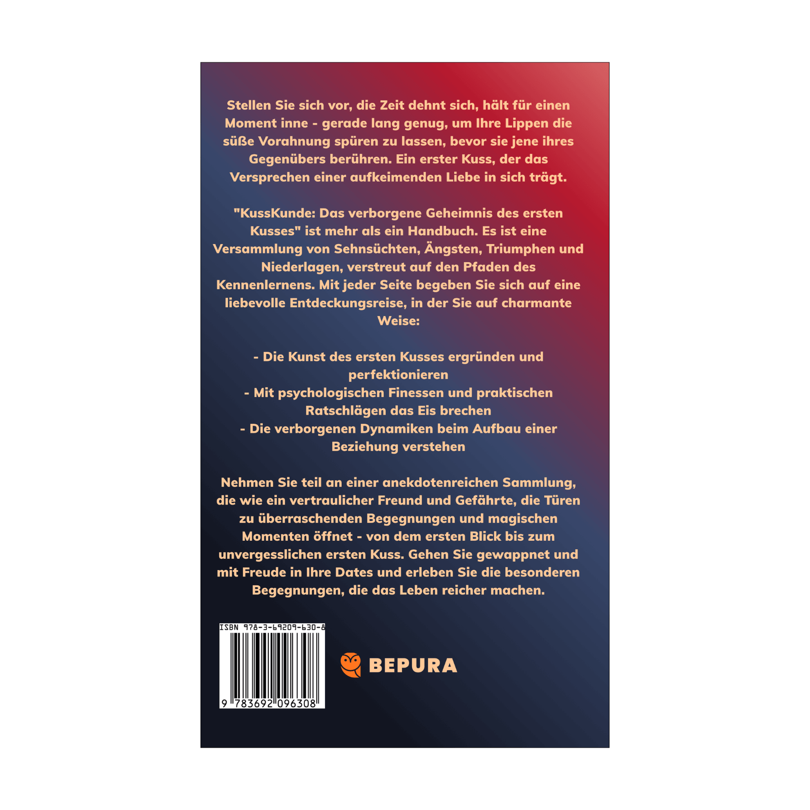 KussKunde - Das verborgene Geheimnis des ersten Kusses || Wie Du Dein Date zum magischen Moment führst 2 Kuss Kunde Rückseite